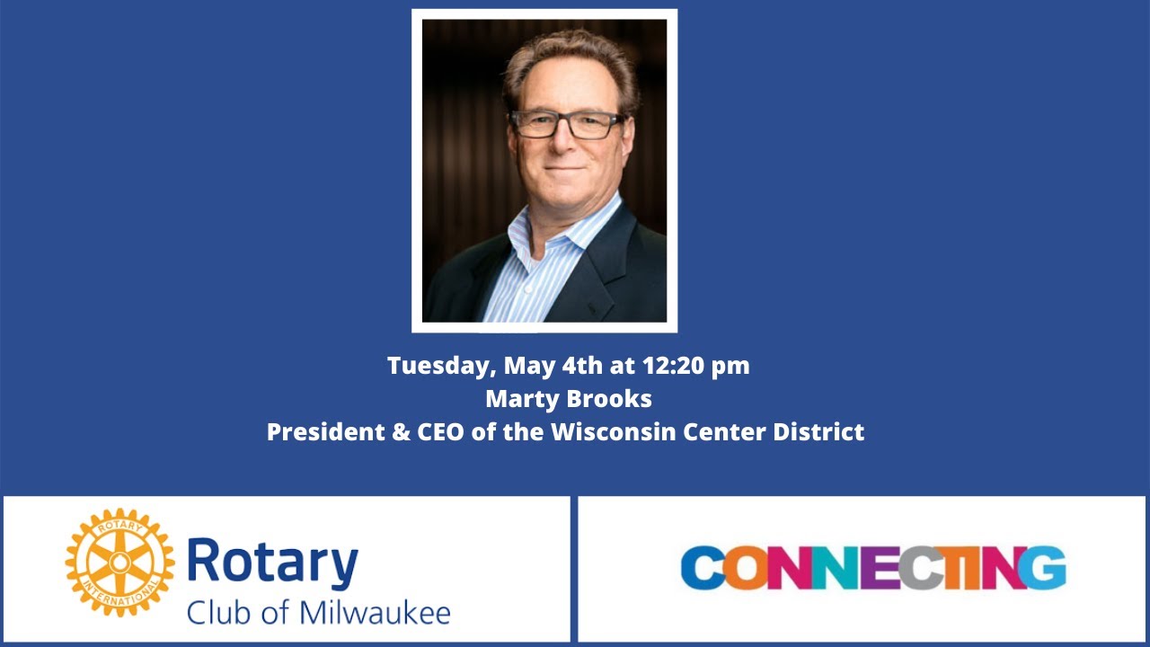 Tuesday Luncheon — Wisconsin Center Expansion w/ Marty Brooks - YouTube