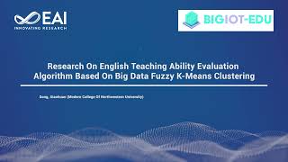 Research On English Teaching Ability Evaluation Algorithm Based On Big Data Fuzzy K-Means Clustering