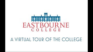 Eastbourne College | Virtual Tour