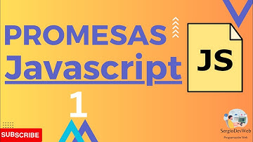 Introducción a las Promesas en JavaScript Video 1