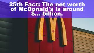 🌎 25 Interesting Facts About McDonald's
