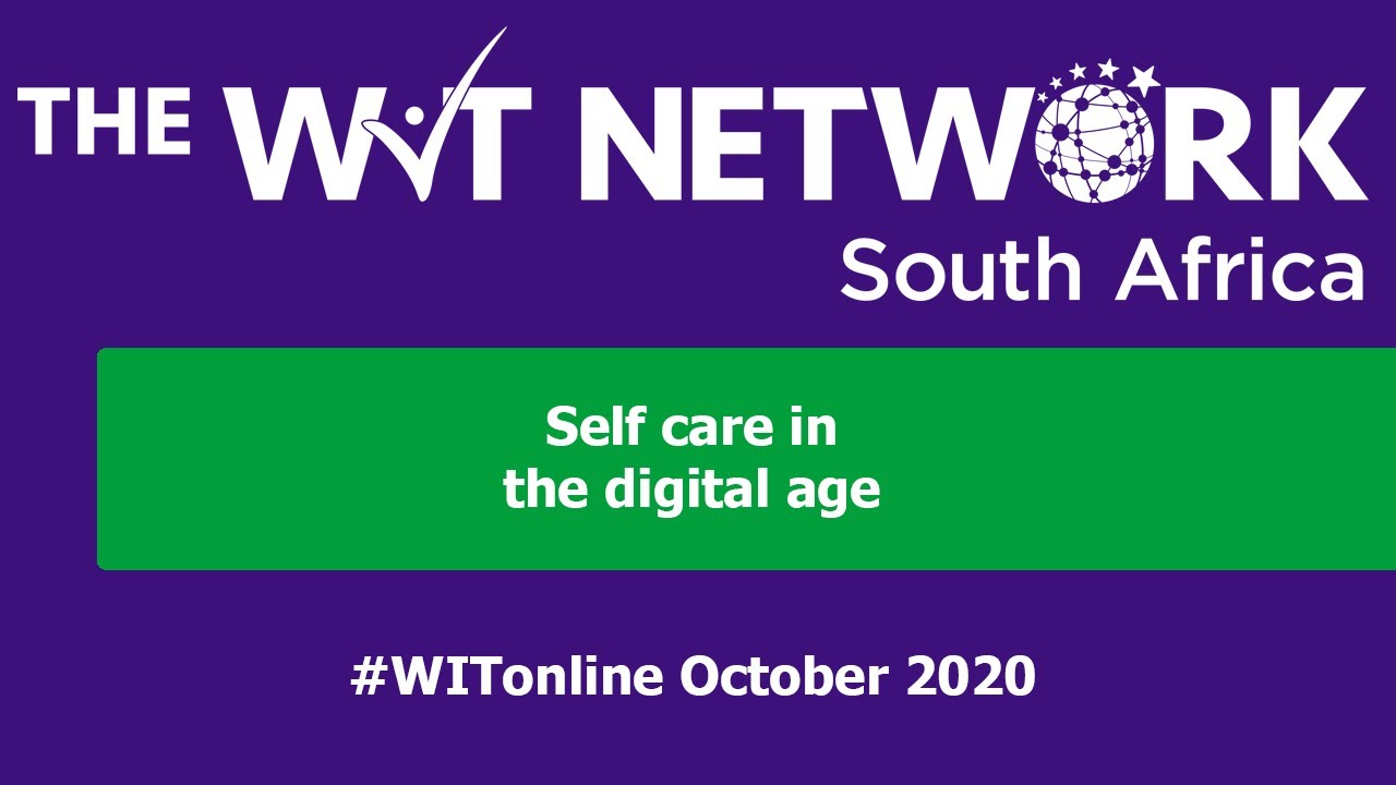 The WIT Network SA 2020/10 - Self Care in the Digital Age