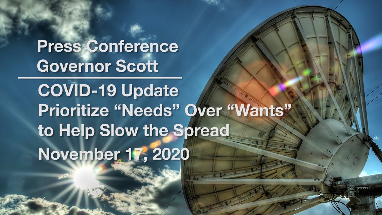 Press Conference - Governor Scott and Administration Officials COVID-19 Update 11/17/2020