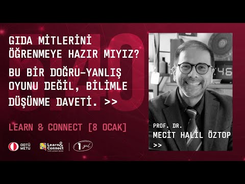 Learn & Connect: 5.40 Lecture Series - Prof. Dr. Mecit Halil Öztop