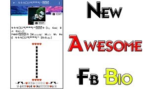 New Awesome Facebook Bio Making Tutorial 3 screenshot 5