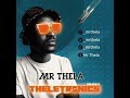 Mr Thela - Theletronics Vol.9