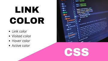 CSS || FONTS - LINK COLOR : VISITED COLOR, HOVER COLOR, ACTIVE COLOR || TUTORIAL.