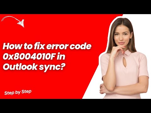 How to fix error code 0x8004010F in Outlook sync ? - Quick & Easy Solution