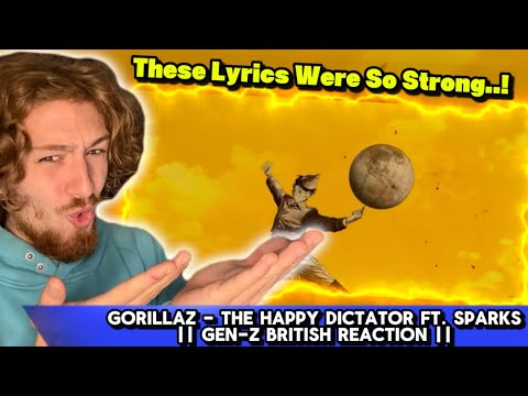 They Know What There Doing..! || Gorillaz - The Happy Dictator Ft. Sparks || British Reaction ||