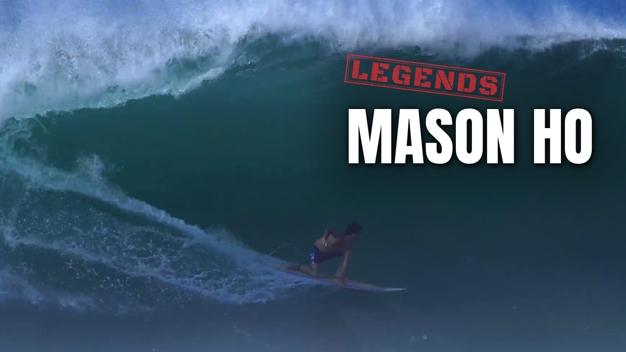 Mason Ho: Surf Legends | From Backdoor to Olde World Slabs