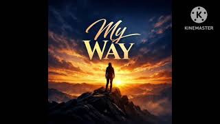 Download Lagu My Way  MP3