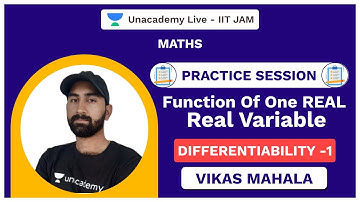 Practice session - function of one real real variable differentiability -1 || Live with Vikas