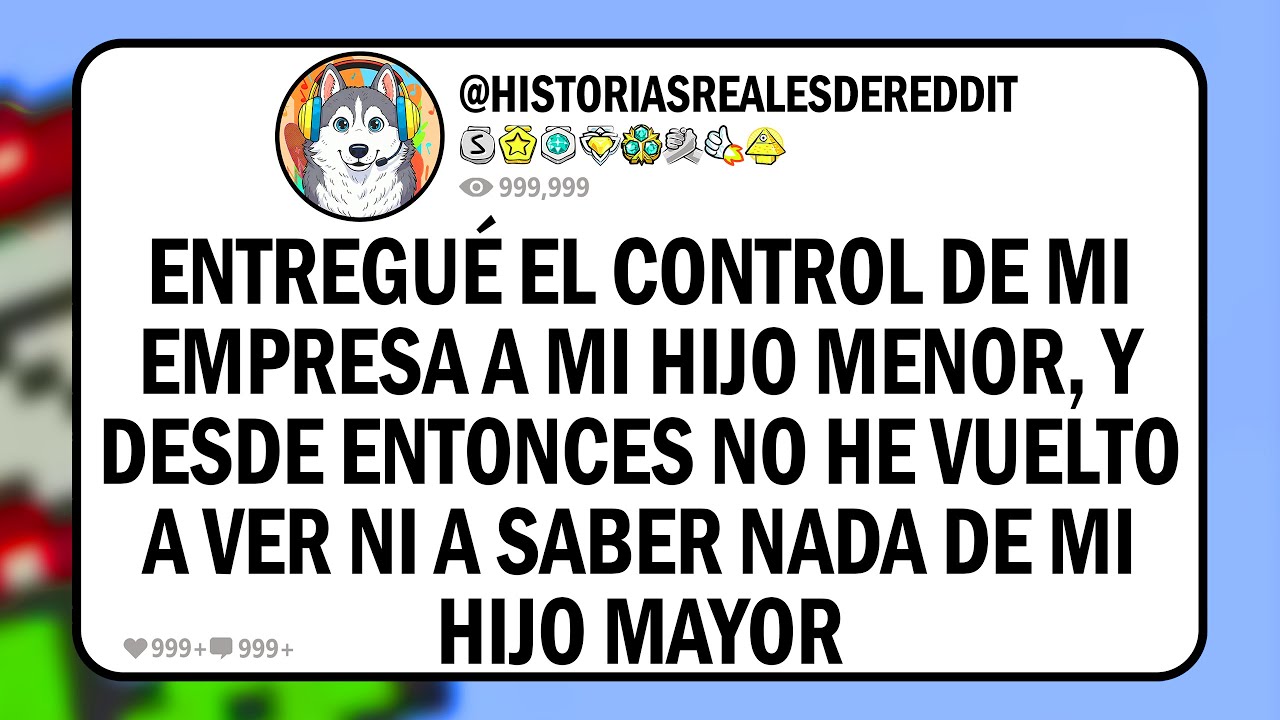 Entregué el CONTROL a mi HIJO MENOR y desde entonces NO HE VUELTO A VER ni SABER de mi HIJO MAYOR.