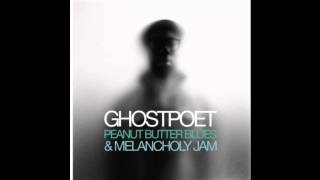 Ghostpoet - Liiines