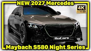 NEW 2027 Mercedes-Maybach S580 Night Series - THE $200k DEPRECIATION NIGHTMARE! 4K