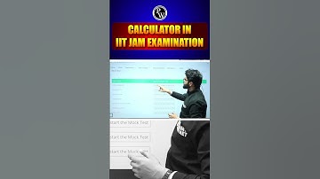 Mastering the Calculator for IIT JAM Examination | Tips & Tricks to Score Higher!