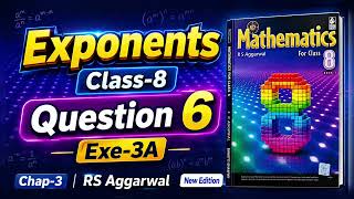 Exponents Class-8 Q-6 Chap-3 Exe-3A RS Aggarwal new Edition book 1 maths @Studytime2145