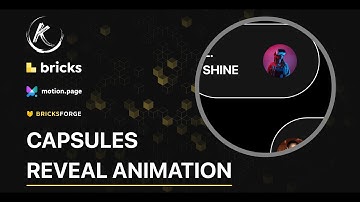 Sliding capsules reveal with Bricks Builder and Motion.page (GSAP)