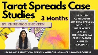 Tarot Spreads Case Studies with Kushboo Shokeen