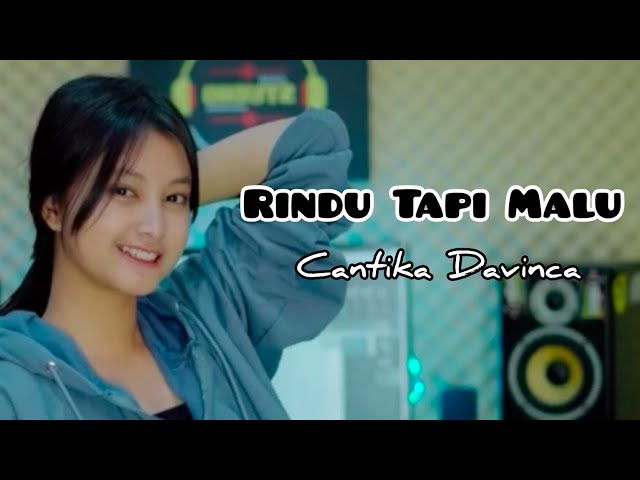 Rindu Tapi Malu - Cantika Davinca | Paytone Music class=