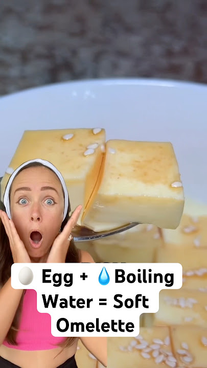 🥚 Egg   💧Boiling Water = Soft Omelette #Egg #Recipes #Cooking #LifeHack