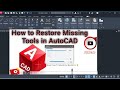 How to Restore Missing Tools in AutoCAD: QUICK FIX! 🚀