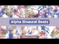 Deep Relaxation - 10 Hz Alpha Binaural Beats (Subliminal) - Minds in Unison