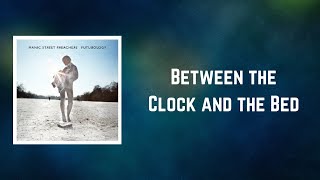 Video thumbnail of "Manic Street Preachers - Between the Clock and the Bed (Lyrics)"