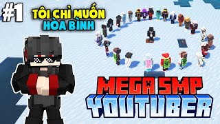 30 Youtubers Trong 1 Server Và Tôi Chỉ Muốn Được Hòa Bình.. | KiraMC Minecraft MEGA SMP Tập 1