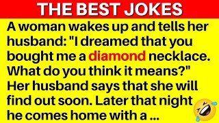 🤣 THE FUNNIEST JOKES - A woman dreamed that her husband bought her a diamond necklace