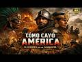 La conquista de América: la historia completa