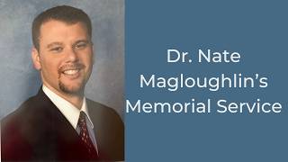 Nate Magloughlin's Memorial Service