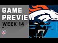 Denver Broncos vs. Carolina Panthers | Week 14 NFL Game Preview