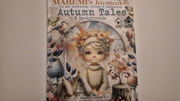 New Autumn Tales Collage Book from Maremi Small Art - Unboxing, Flip-through & Review