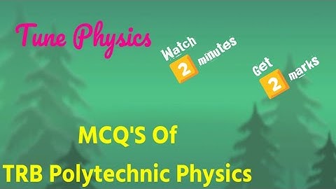 ⚡Watch 2️⃣ minutes ⚡ Get 2️⃣ marks ⚡ TRB Polytechnic Physics One marks.