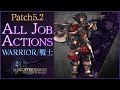 【FF14】戦士のアクション紹介!【パッチ5.2】FFXIV/WAR