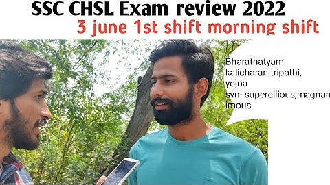 SSC CHSL Exam review 2022| ssc chsl exam analysis 1st shift morning shift 3rd june 2022| #sscchsl