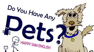 Do You Have Any Pets?