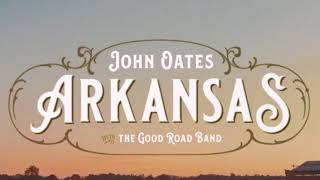 John Oates with The Good Road Band - "Arkansas" Audio Only chords