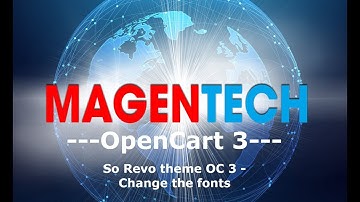 How to Change the Fonts for So Revo OpenCart 3 Theme
