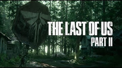 THE LAST OF US: PART II #8 - „Fuck“ Fedra Tor