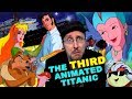 Ностальгирующий Критик - ТРЕТИЙ анимационный фильм по "Титанику" (2016)