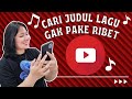 Cara Mengetahui Judul Lagu dari Video di YouTube