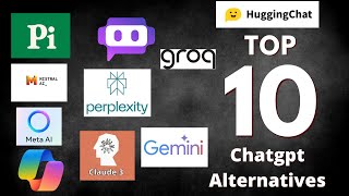 TOP 10 Chatgpt alternatives (free to use)