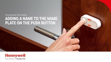 Adding your name to the push button | Doorbells | Honeywell Home