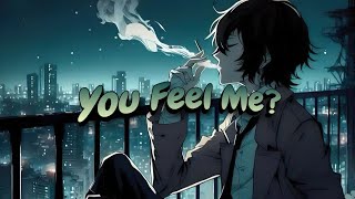 Papithbk - You Feel Me? (Lyrics)