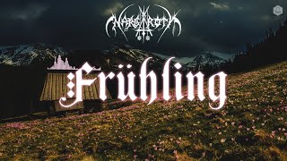 🌺 Nargaroth - Frühling (Spring)