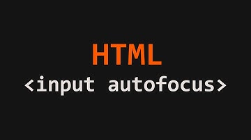 input autofocus Tag HTML