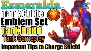 How to play Esmeralda Tank Build Full Guide - MLBB 2021 Guide Esmeralda - Esmeralda Tank Guide 2021