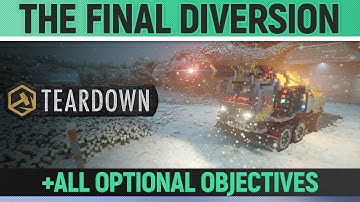 Teardown - The Final Diversion - Mission Solution + All Optional Objectives